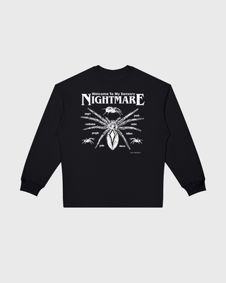 Sensory Nightmare Sweatshirt