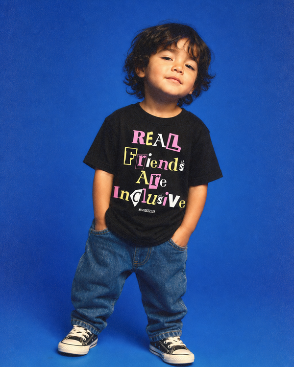 Real Friends are Inclusive Toddler Tee