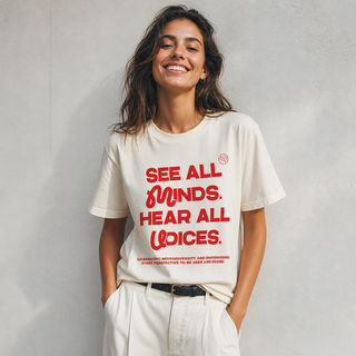 See All Minds. Hear All Voices. Essential Tee