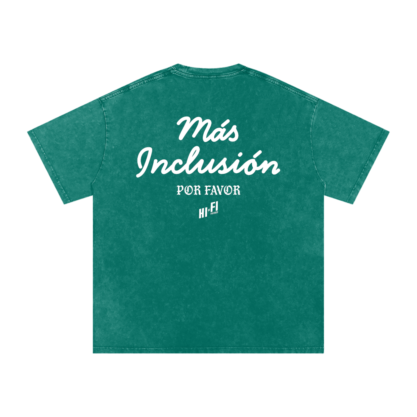 Más Inclusión Por Favor Tee