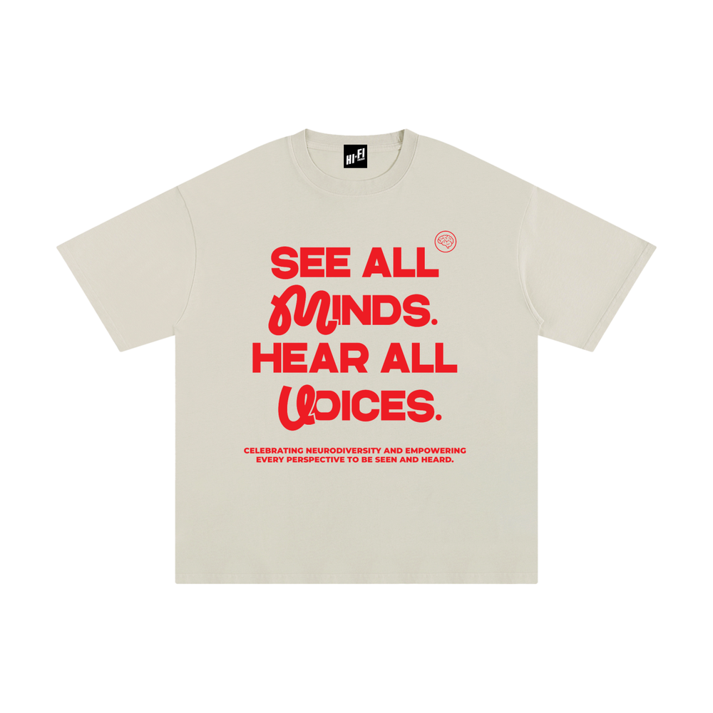 See All Minds. Hear All Voices. Essential Tee