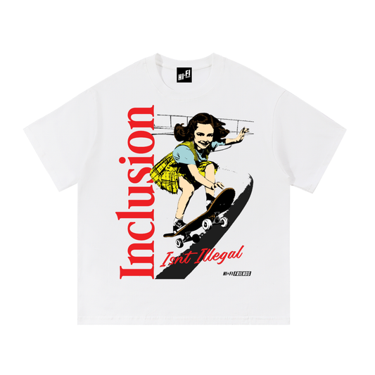 Inclusion Isn't Illegal Tee