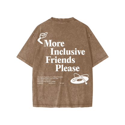 More Inclusive Friends Please Youth Tee