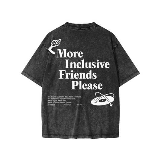 More Inclusive Friends Please Youth Tee