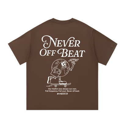 Never Off Beat Adult Unisex Heavyweight Streetwear Graphic Tee