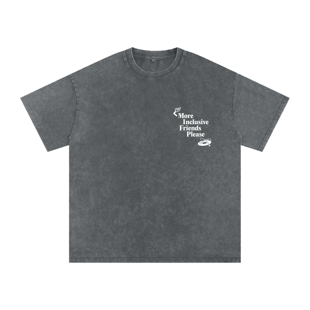 More Inclusive Friends Please Oversized Tee