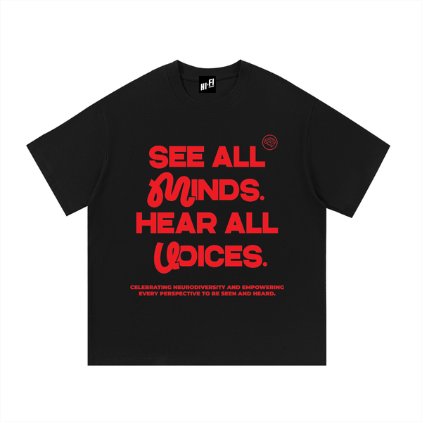 See All Minds. Hear All Voices. Tee — Black