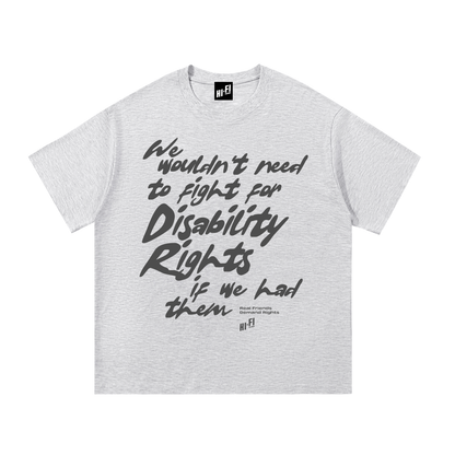 Disability Rights (Front Only) Tee