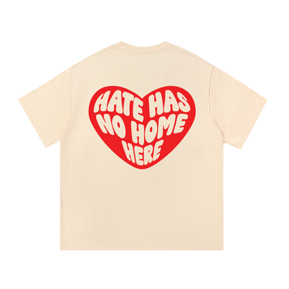 Hate Has No Home Here Tee