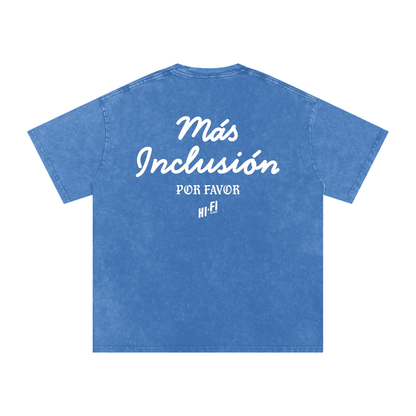 Más Inclusión Por Favor Tee