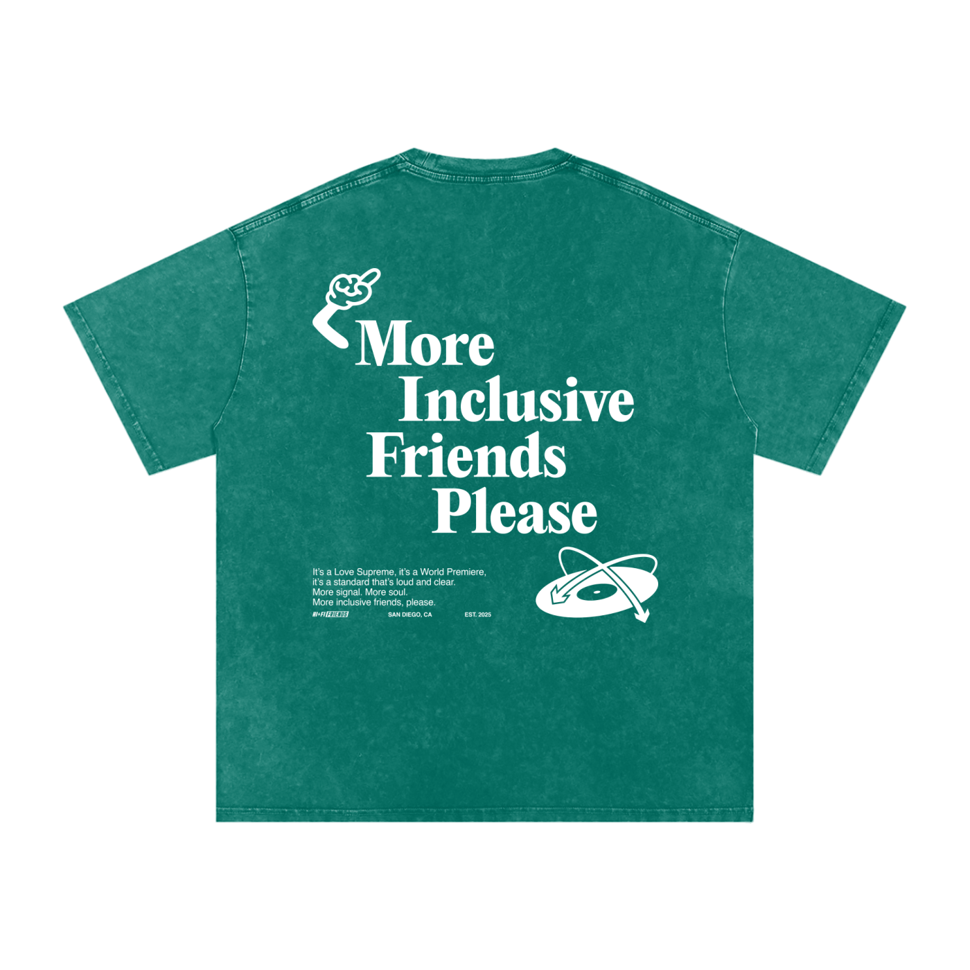 More Inclusive Friends Please Tee