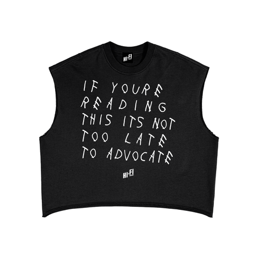 It's Not Too Late to Advocate French Terry Boxy Tank