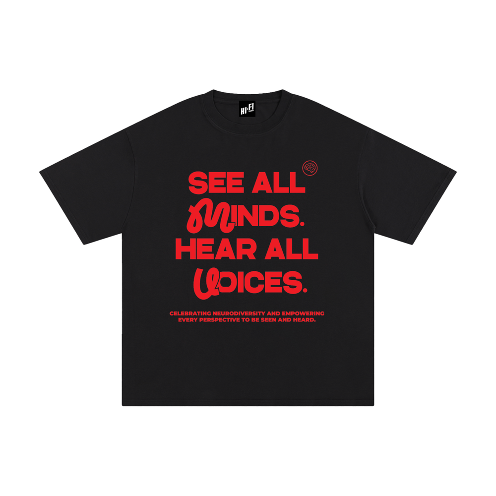 See All Minds. Hear All Voices. Essential Tee