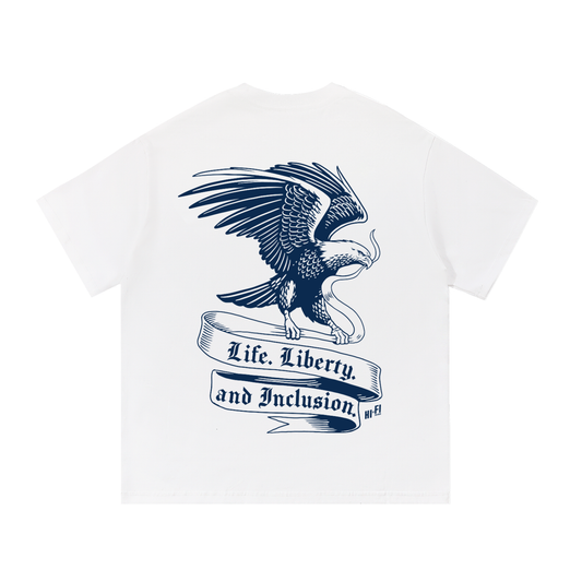 Life. Liberty. and Inclusion. Tee