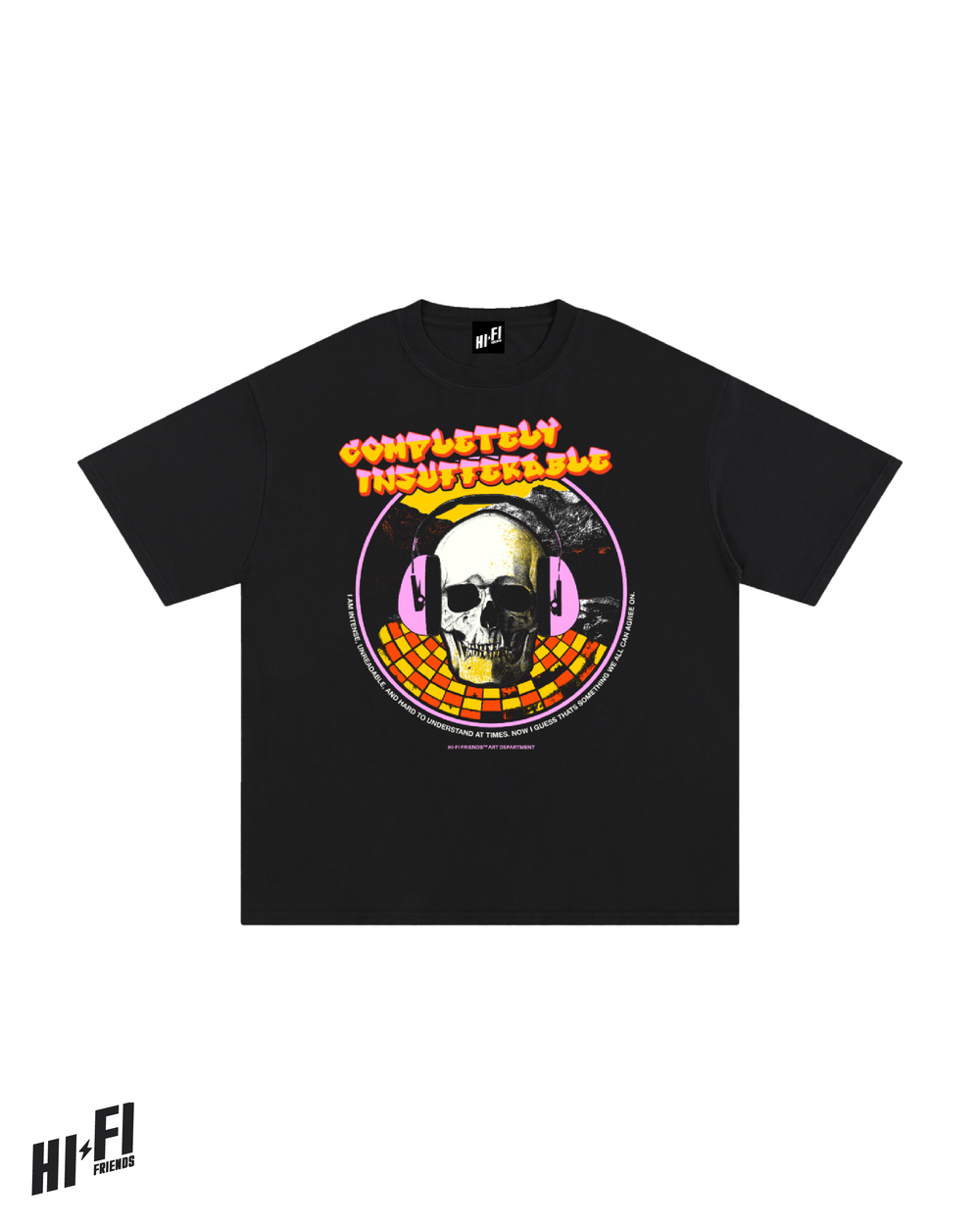 COMPLETELY INSUFFERABLE Tee