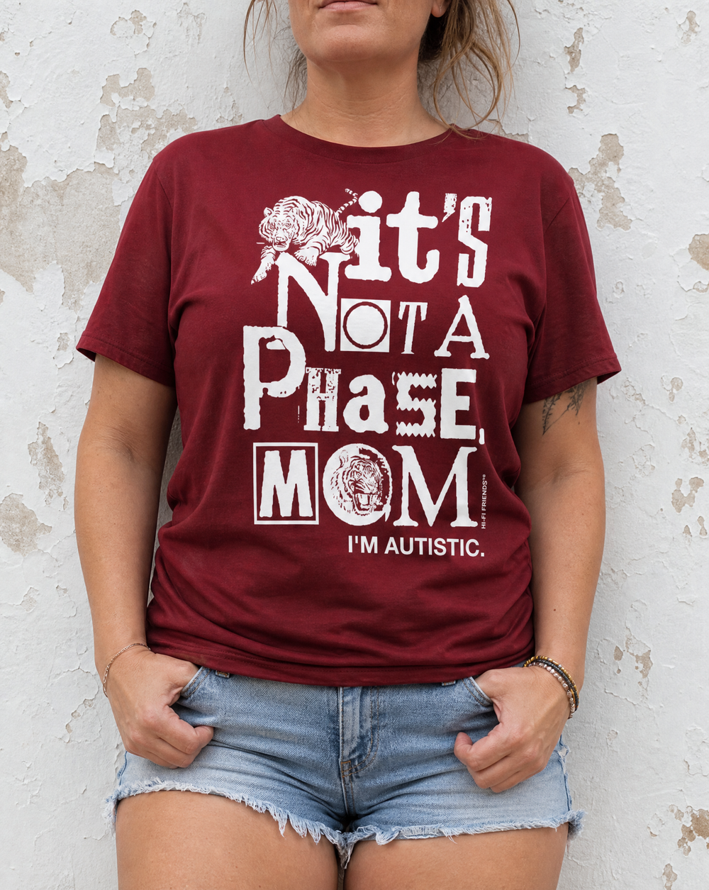 Wine Red, It's Not A Phase Mom tee, ransom-note text reading I'm autistic