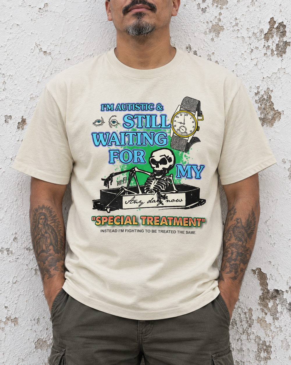 Still Waiting For My Special Treatment tee, skeleton in a coffin with a vintage watch, autistic clapback design
