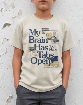 My Brain Has Too Many Tabs Open Youth Tee