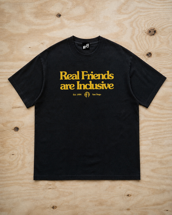Real Friends Are Inclusive Tee