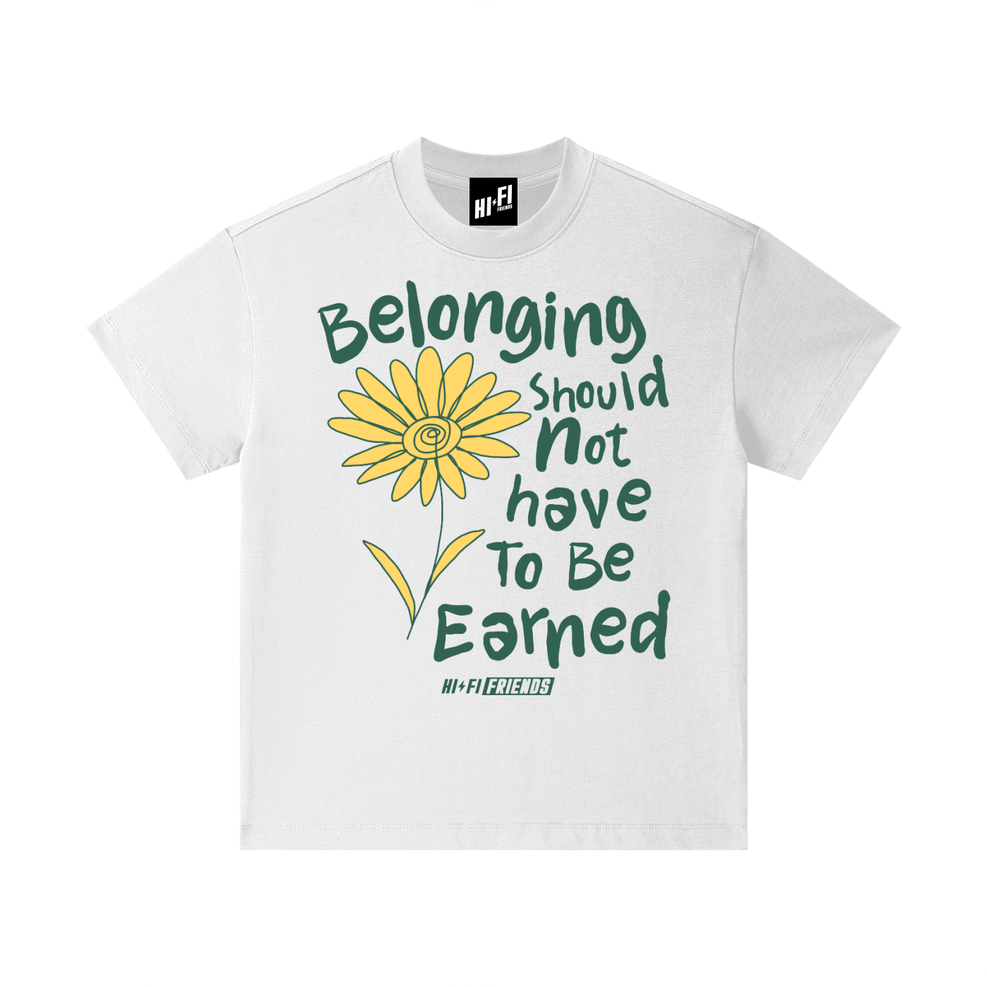 Belonging Should Not Have to Be Earned design on a heavyweight, sensory-friendly youth tee.