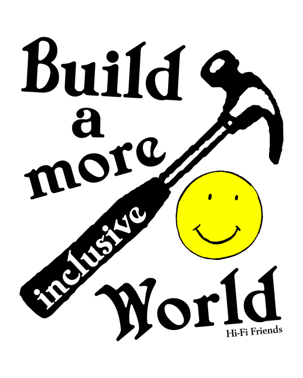 Build a More Inclusive World Tee