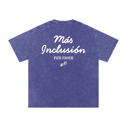 Más Inclusión Por Favor Tee
