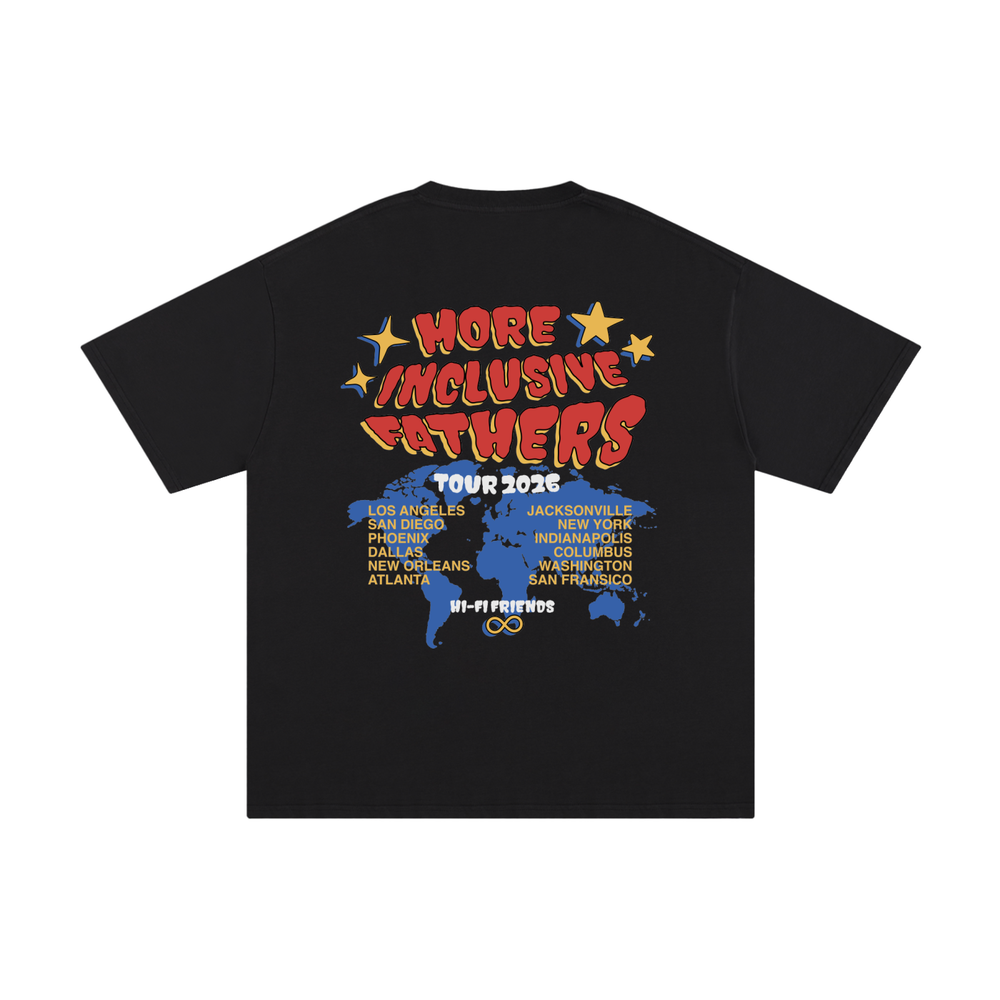 Hi-Fi Fathers: More Inclusive Fathers Tour 2026 Essential Tee