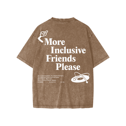 More Inclusive Friends Please Youth Tee
