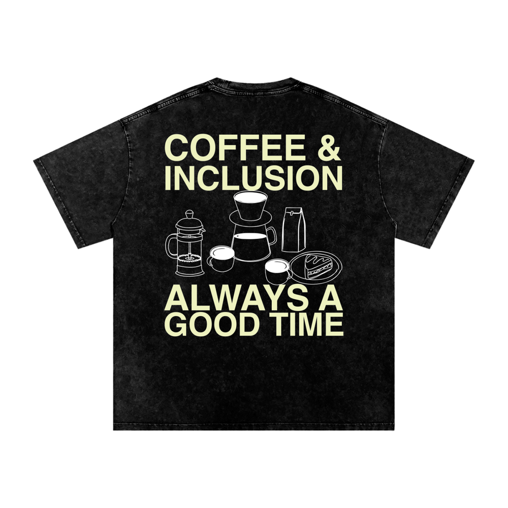 Coffee and Inclusion Oversized Tee