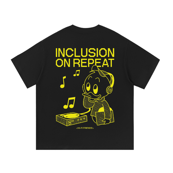 Inclusion On Repeat (Huey) design on a unisex tee.