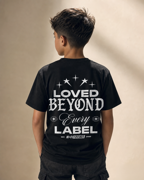 Loved Beyond Every Label Youth Tee