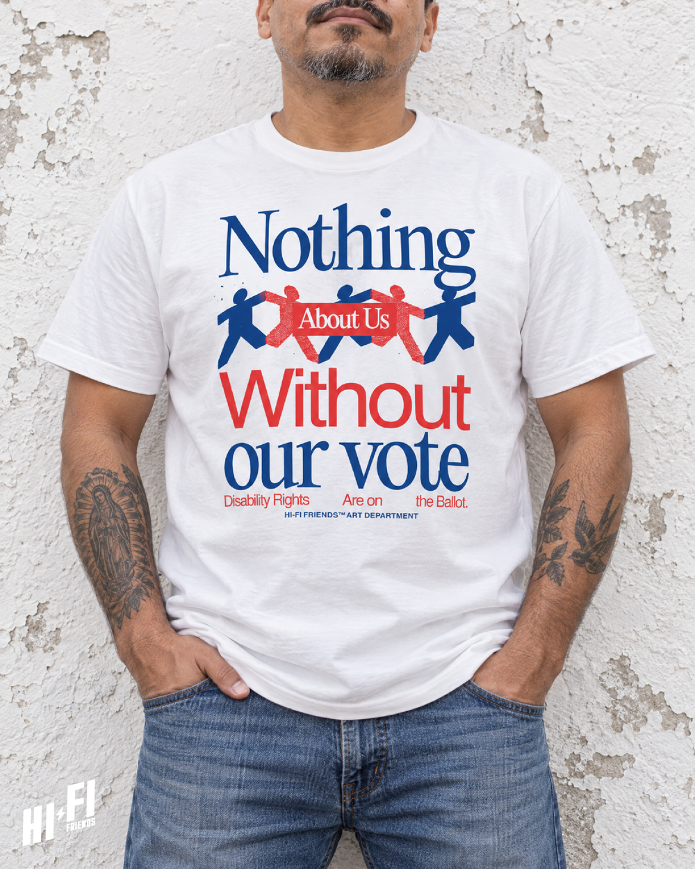 Nothing About Us Without Our Vote Tee