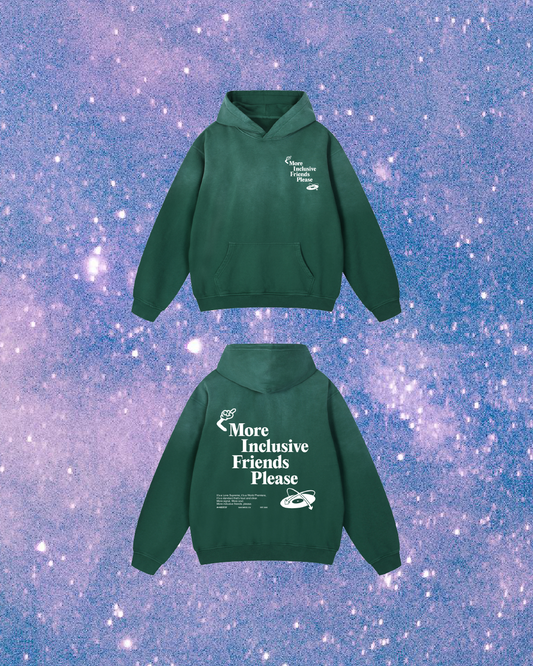 More Inclusive Friends Please // Heavyweight Sunfade Oversized Hoodie