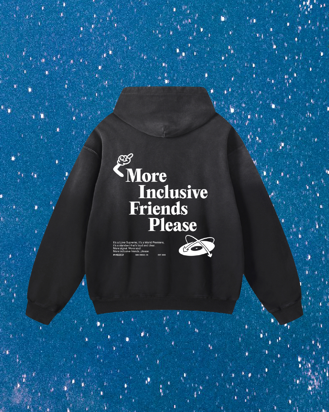 More Inclusive Friends Please // Heavyweight Sunfade Oversized Hoodie