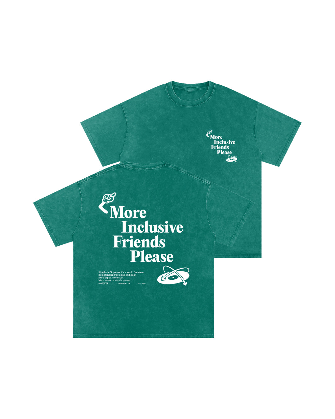 More Inclusive Friends Please // Unisex Snow Washed Oversized Tee