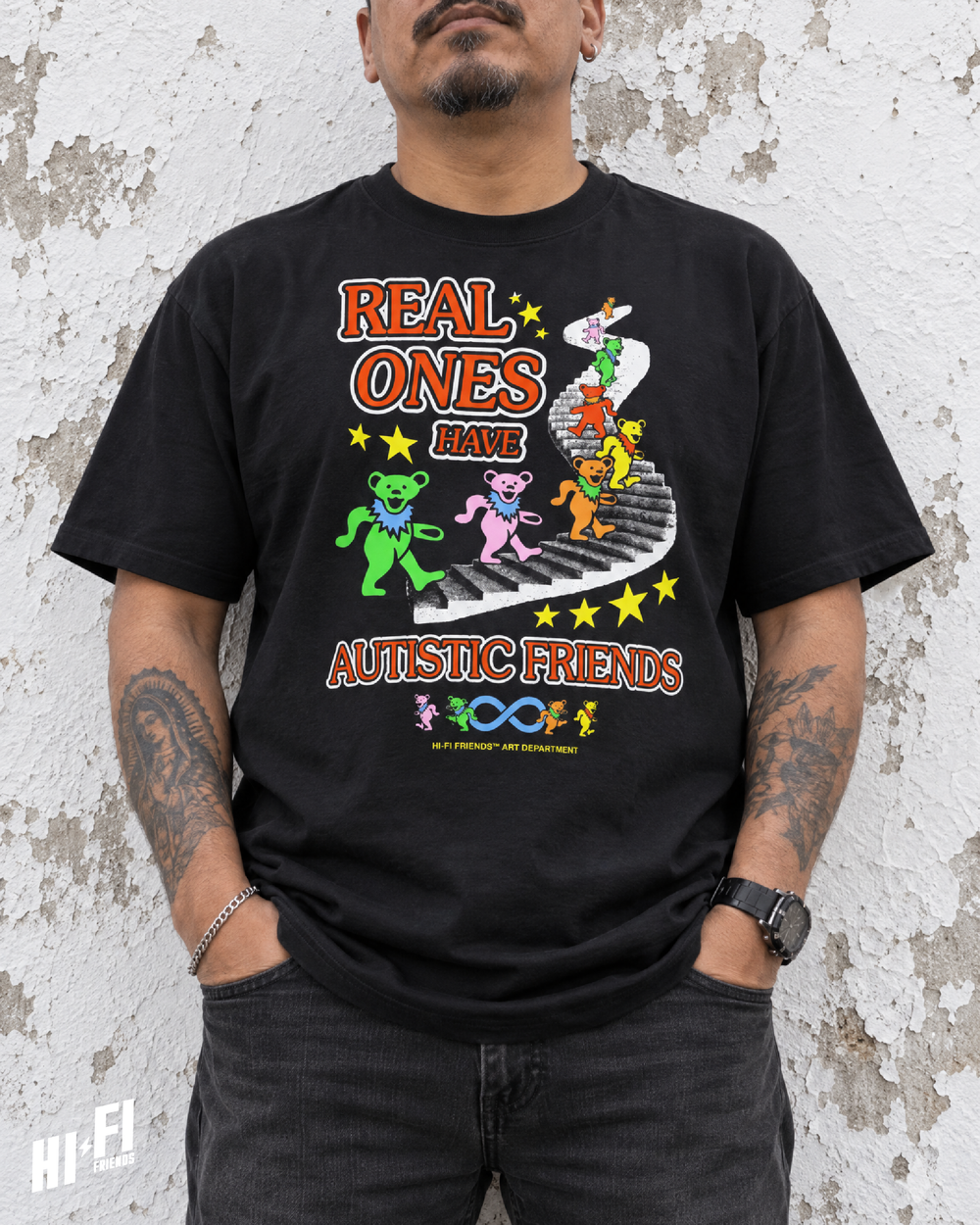 Real Ones Have Autistic Friends Tee