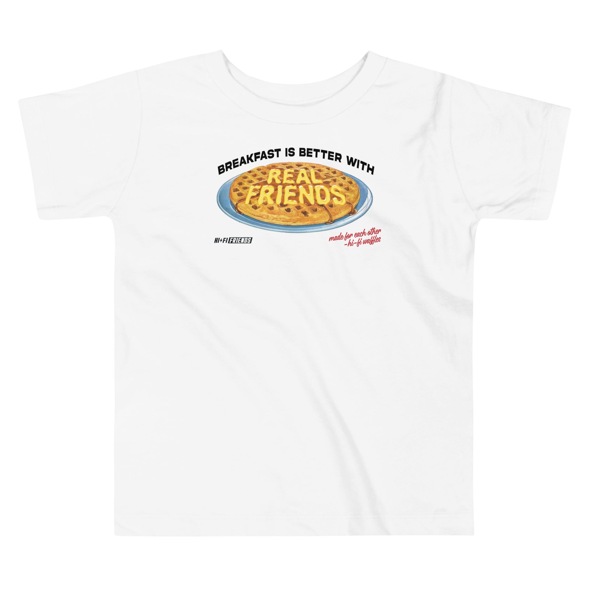 "Better Breakfast with Real Friends" toddler white t-shirt featuring a playful breakfast-themed graphic