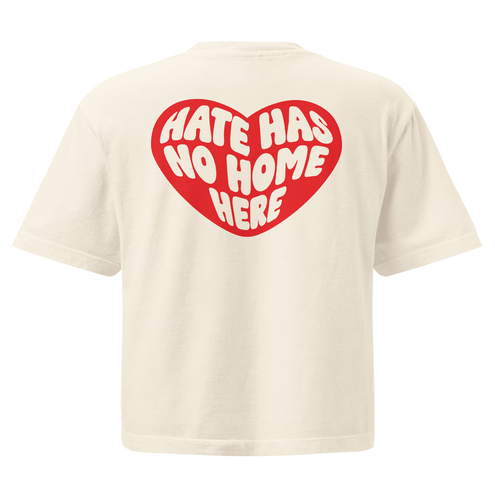 Hate Has No Home Here Boxy Tee — Ivory