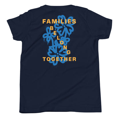 "Families Belong Together" youth short sleeve t-shirt featuring a clean, high-impact graphic.